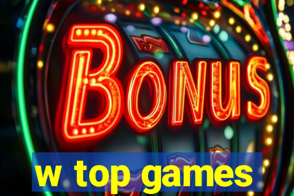 w top games